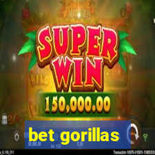 bet gorillas